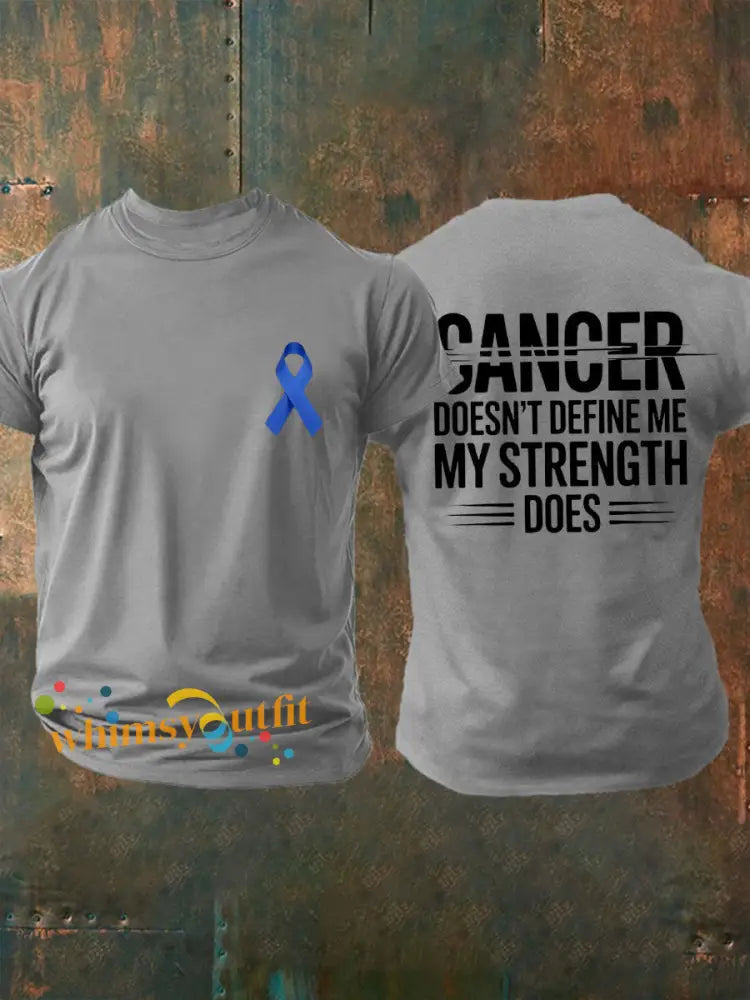 Men’s cancer doesn’t define me my strength does T shirts Light Gray / S