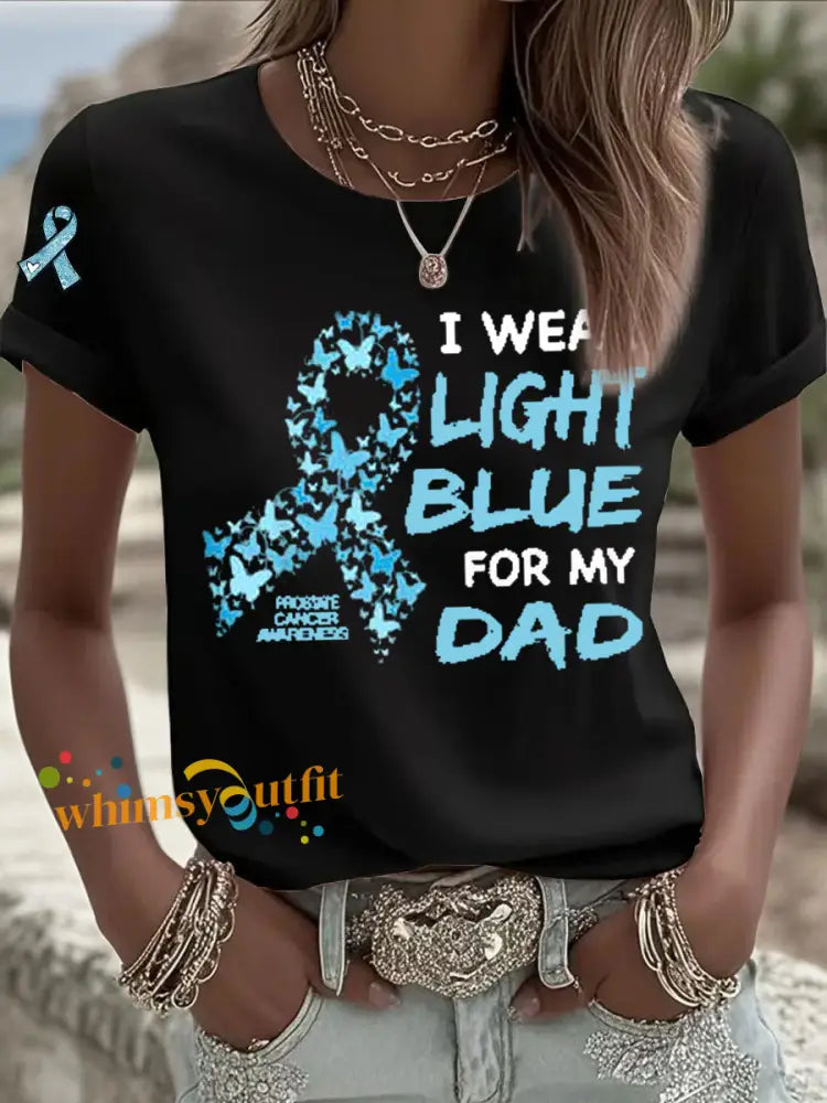 Women’s Prostate Cancer Awareness ’I Wear Light Blue For My Dad’ Print T Shirt Black / S