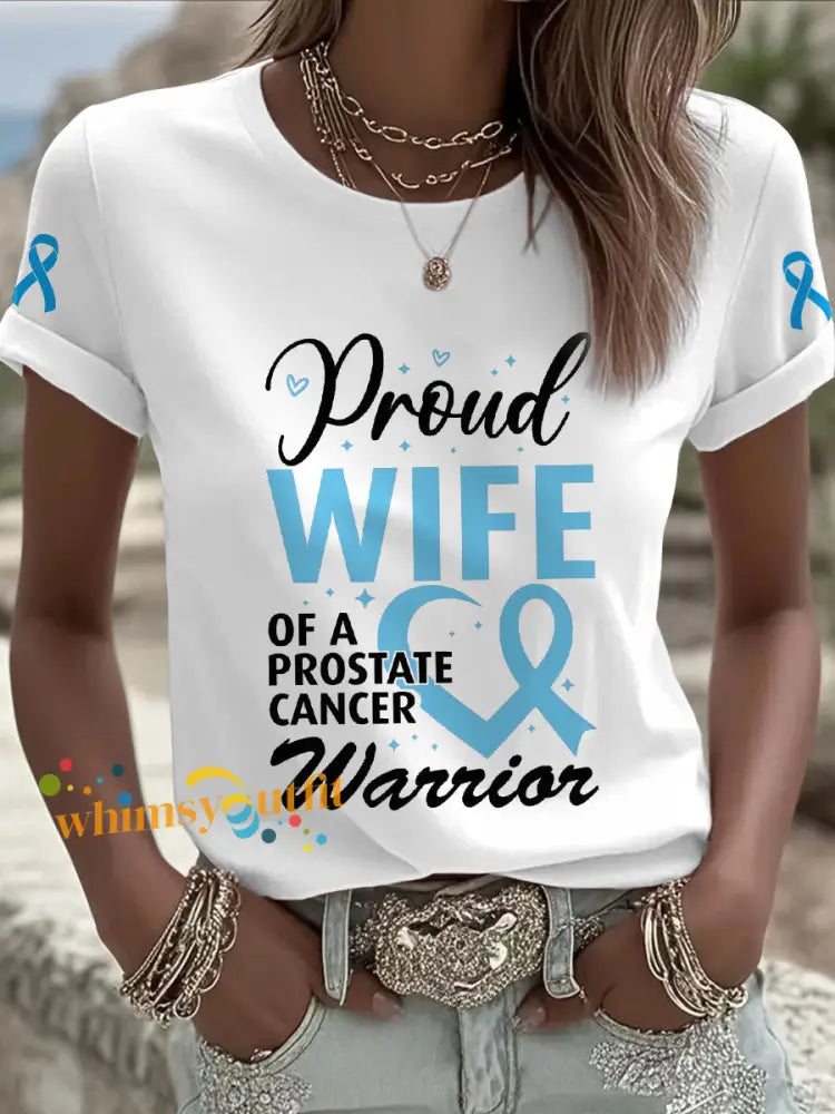 Women’s Prostate Cancer Awareness Wife T Shirt White / S