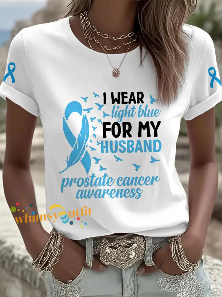 Women’s Prostate Cancer Awareness Wife T Shirt White / S
