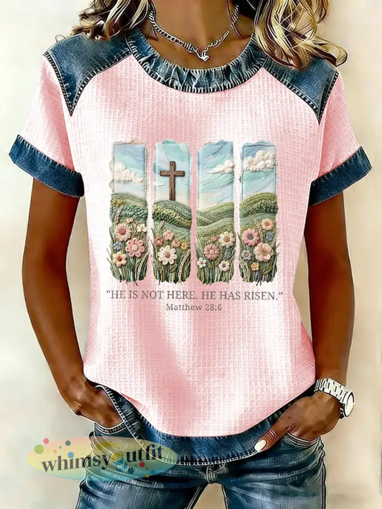 Christelijk Pasen voor dames Hij is hier niet hij is opgestaan Matthew 28:6 Waffle Patchwork T-shirt met korte mouwen