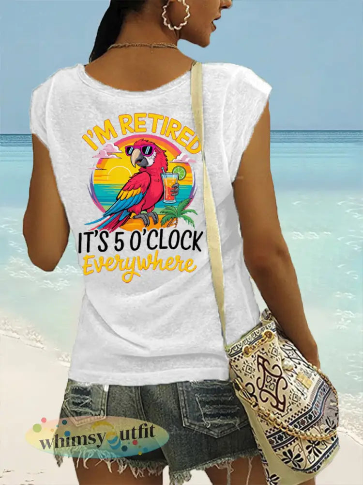 Dames Ik ben met pensioen Het is 5 uur overal papegaaienprint casual mouwloos T-shirt