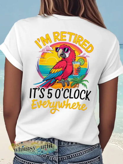 Dames Ik ben met pensioen Het is 5 uur overal Parrot Print Casual T-shirt