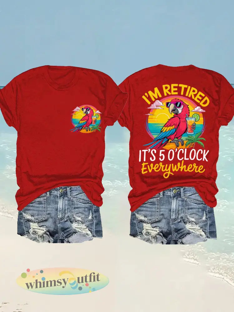 Dames Ik ben met pensioen Het is 5 uur overal Parrot Print Casual T-shirt - Rood / S