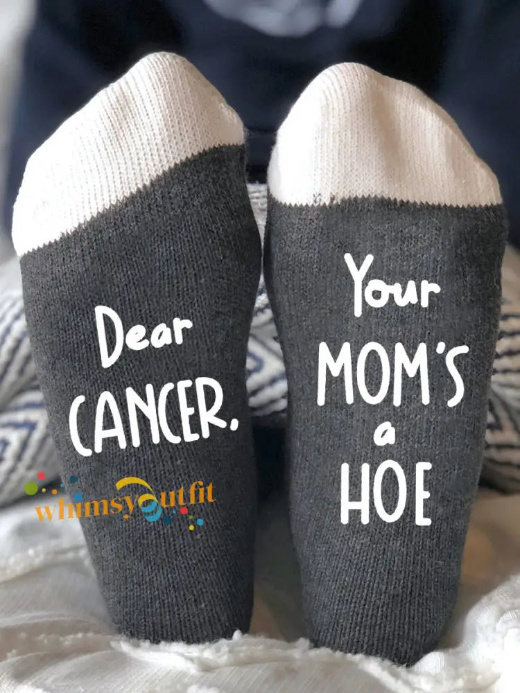Dear cancer Your mom’s a hoe neutral socks Dark Gray / ONE