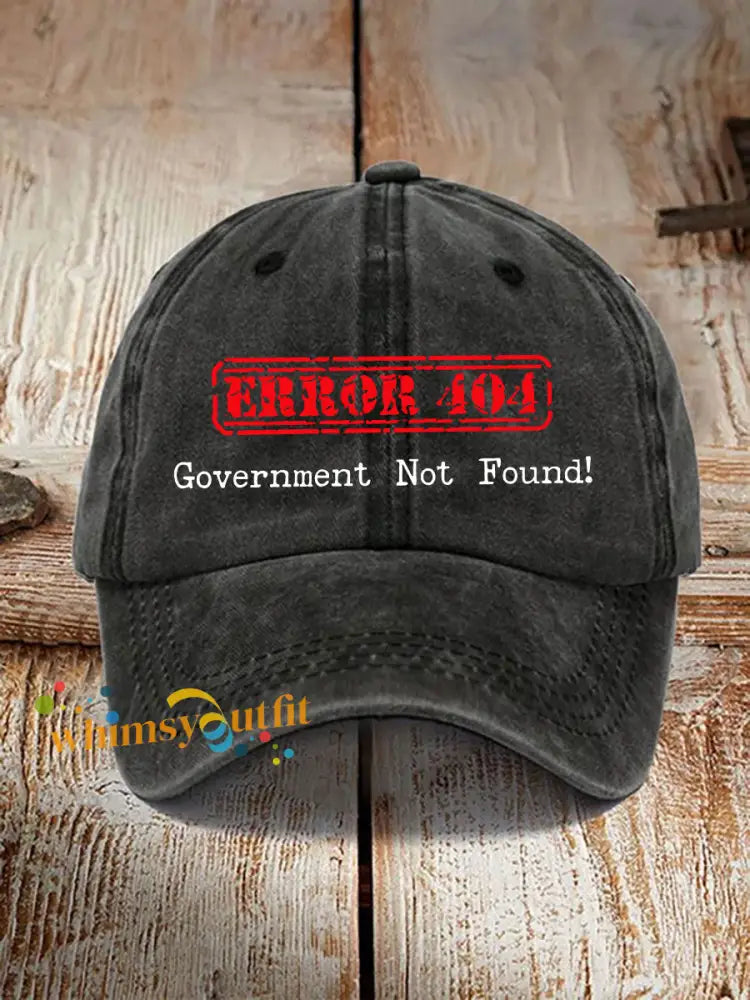 Error 404 Government Not Found Unisex Hats Black / ONE