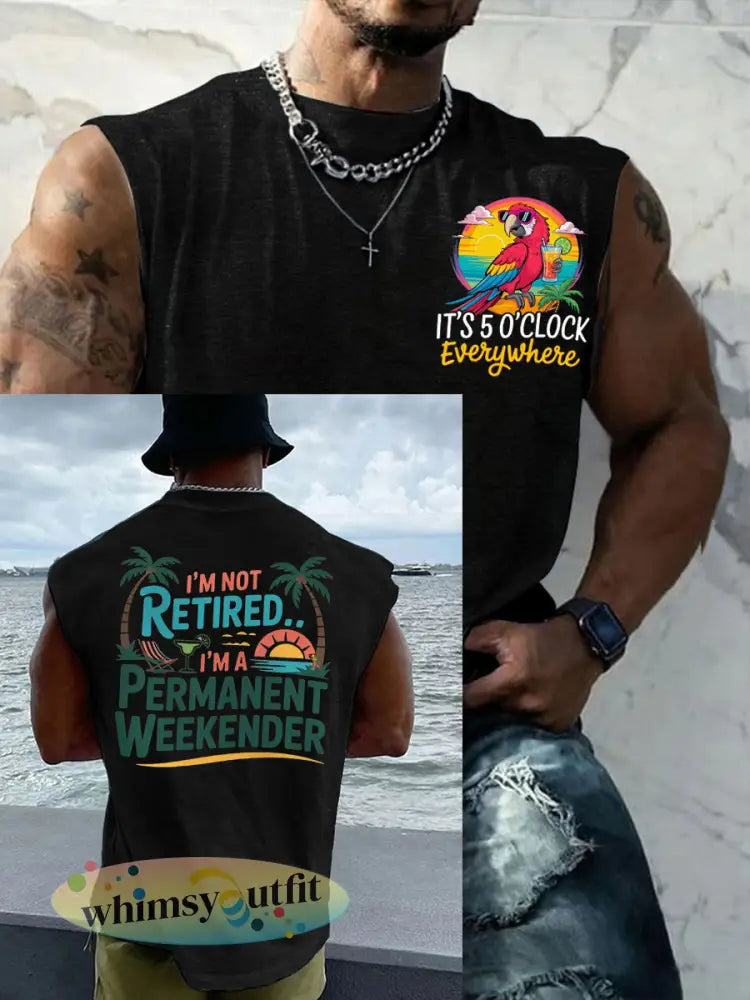 Mannen Ik ben niet met pensioen Ik ben een permanente weekender Het is 5 uur overal Parrot Casual Tank Top - Zwart / S