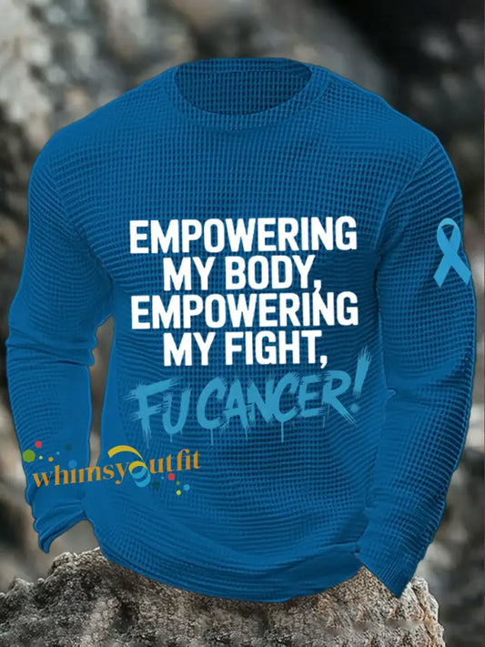 Men’s empowering my booy empowering my fight fu**cancer tops Blue / S