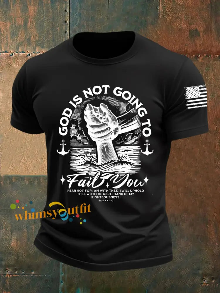 Men’s God Is Not Going To Fail You Short sleeved T shirt Black / S