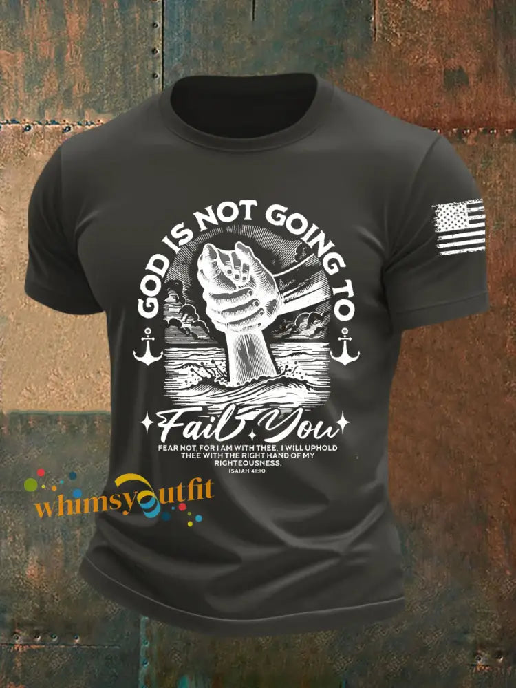 Men’s God Is Not Going To Fail You Short sleeved T shirt Dark Gray / S
