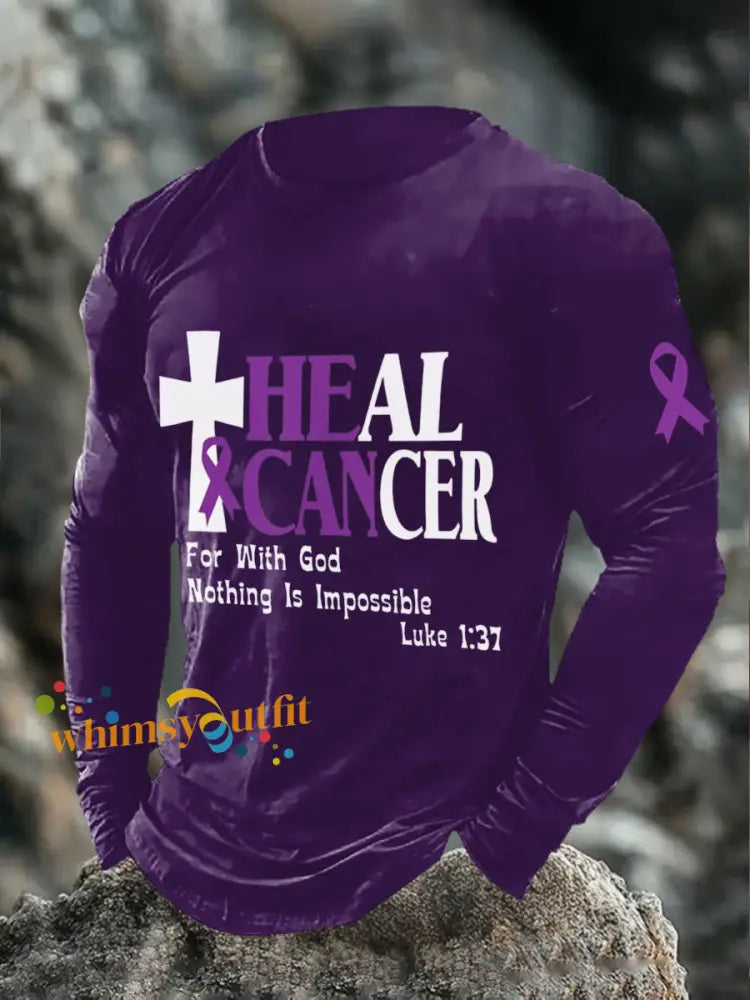 Men’s heal cancer for with god nothing is impossible Long Sleeve T shirts Purple / S