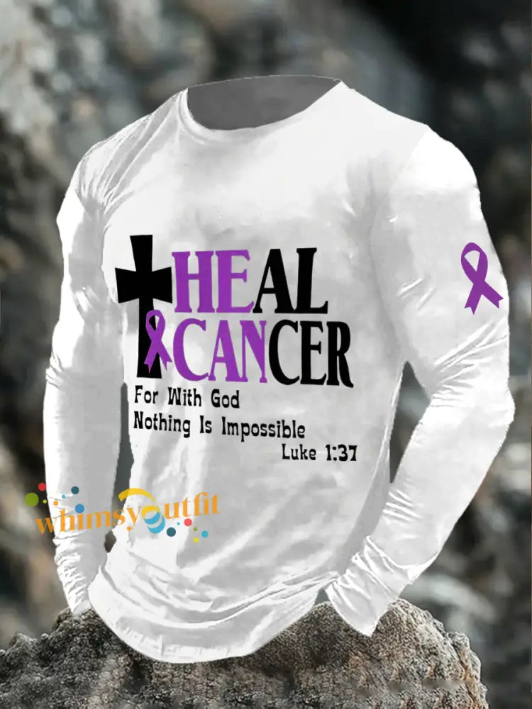 Men’s heal cancer for with god nothing is impossible Long Sleeve T shirts White / S