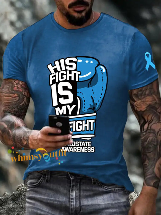 Men’s his fight is my fight Prostate Awareness T shirts Blue / S