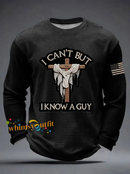 Men’s I Can’t But I Know A Guy Waffle Long Sleeve T-Shirt Black / S