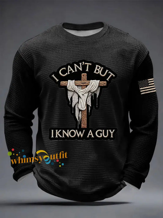 Men’s I Can’t But I Know A Guy Waffle Long Sleeve T-Shirt Black / S