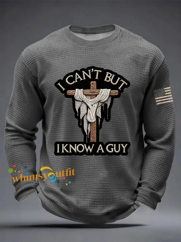 Men’s I Can’t But I Know A Guy Waffle Long Sleeve T-Shirt Gray / S