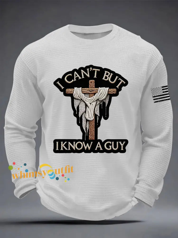 Men’s I Can’t But I Know A Guy Waffle Long Sleeve T-Shirt White / S