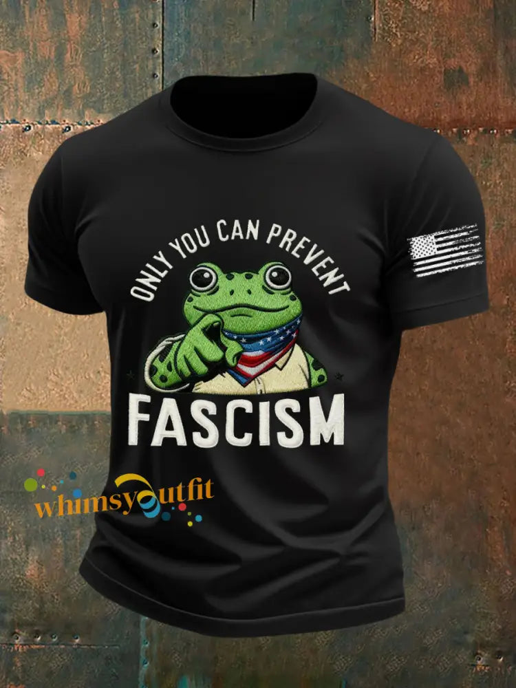 Men’s Only You Can Prevent Fascism Printed T-shirt Black / S