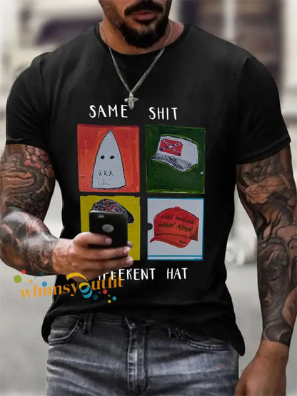 Men’s Same Shit Different Hat Printed Casual T-shirt Black / S
