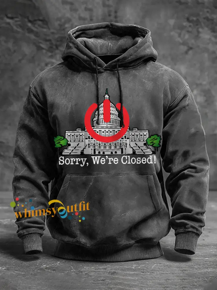 Men’s Sorry We’re Closed’ hoodies Dark Gray / S