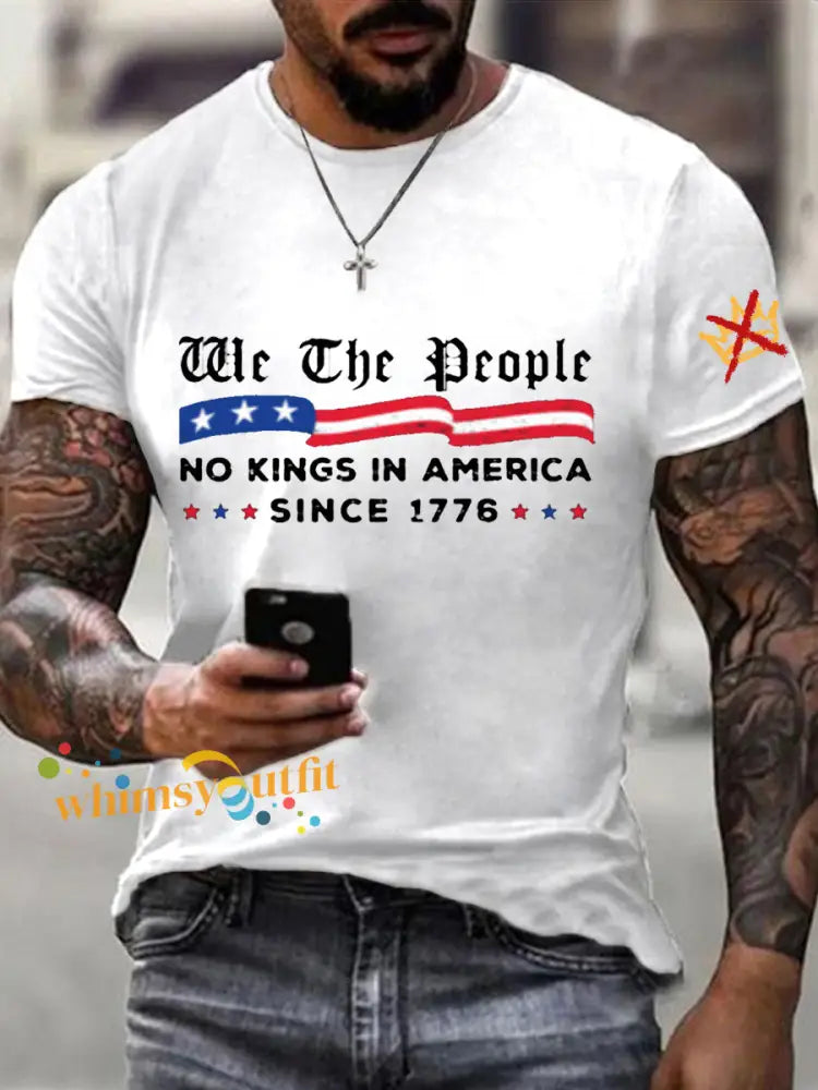 Men’s We The People No Kings In America Since 1776 Tee White / S