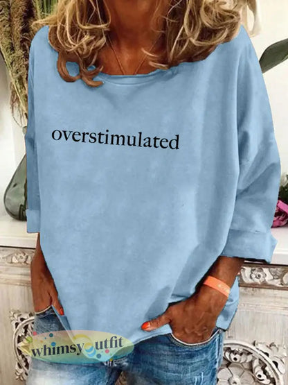 Overgestimuleerde moeders bedrukt T-shirt voor dames - Lichtblauw / S