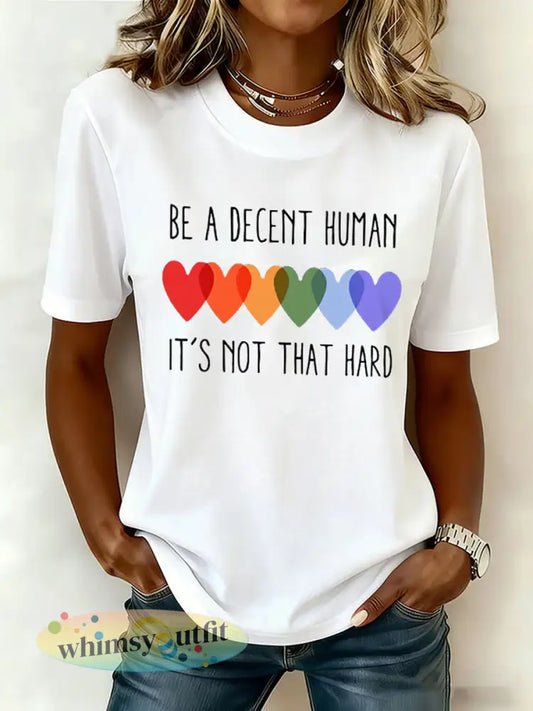 Retro voor dames wees een fatsoenlijk mens het is niet zo hard print T-shirt met korte mouwen - Wit / S