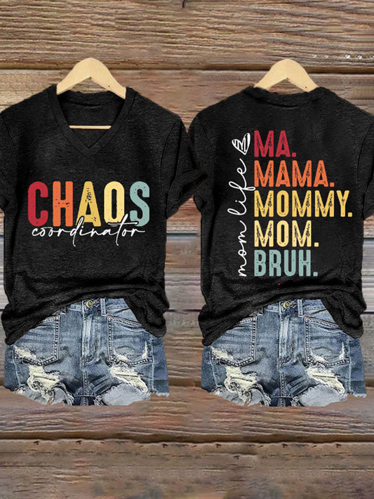 Dames Moederdag Chaos Coördinator Bruh Mom bedrukt T-shirt