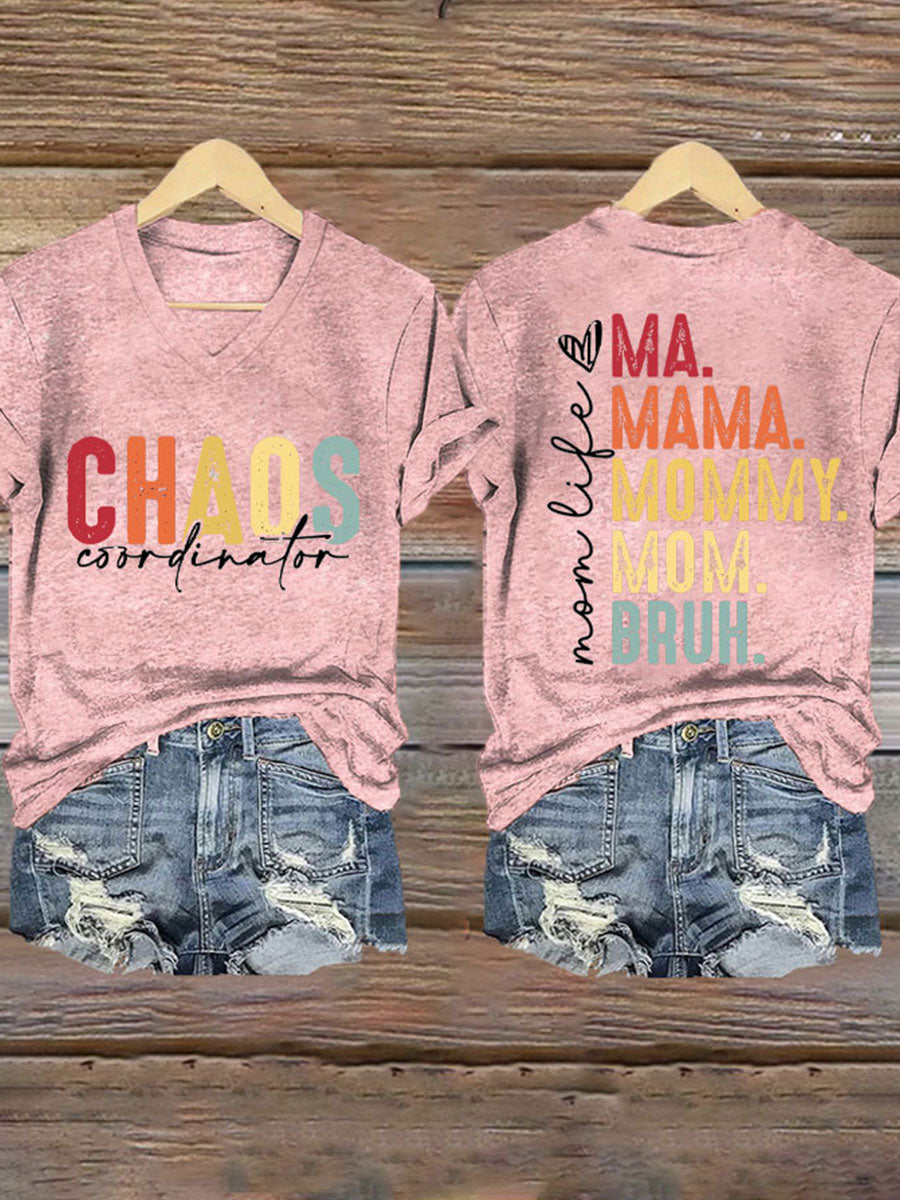 Dames Moederdag Chaos Coördinator Bruh Mom bedrukt T-shirt