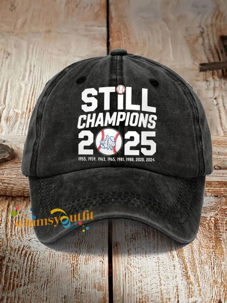 Unisex Baseball Still Champions 2025 Print Hat Black / ONE