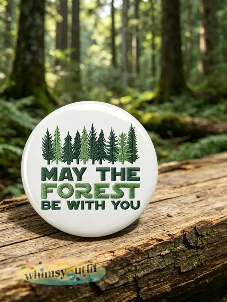 Unisex May The Forest Be With You Print Broche - Wit / ÉÉN