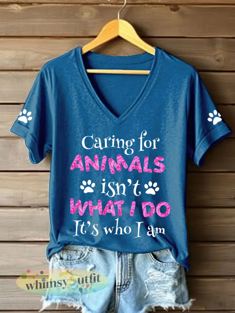 Vrouwen zorgen voor dieren is niet wat ik doe het is wie ik ben T-shirts met V-hals - Blauw / S
