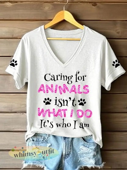 Vrouwen zorgen voor dieren is niet wat ik doe het is wie ik ben T-shirts met V-hals - Wit / S