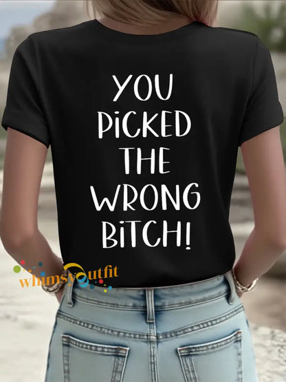 Women’s Dear cancer you picked the wrong bitch T shirts
