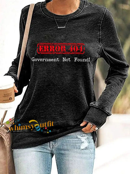 Women’s Error 404 Government Not Found Sweatshirts Black / S
