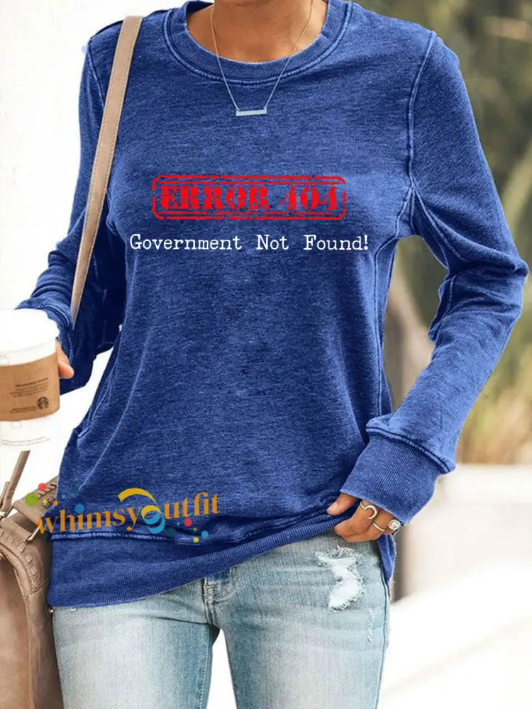 Women’s Error 404 Government Not Found Sweatshirts Blue / S