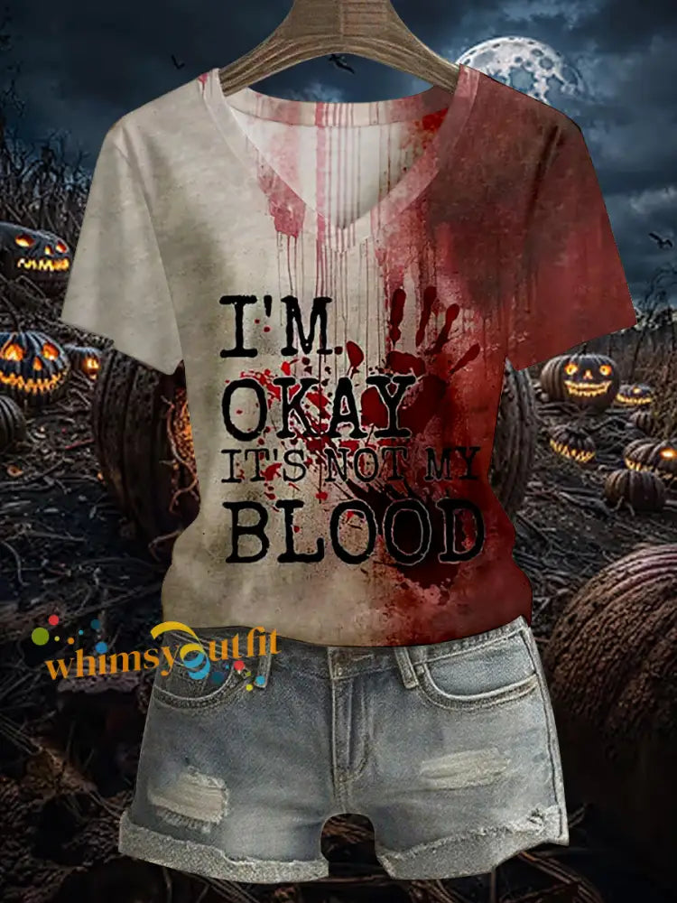 Women’s Funny I’M OK Bloodstained Print Casual Short Sleeve Tee As picture / S