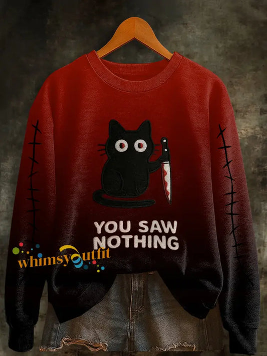 Women’s Halloween Cat You Saw Nothing Print Sweatshirt As picture / S