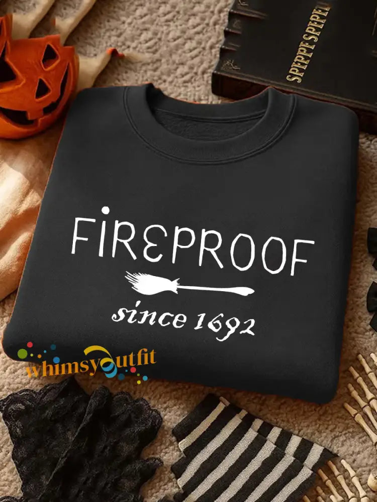 Women’s Halloween Fireproof Since 1692 Printed Sweatshirt Black / S
