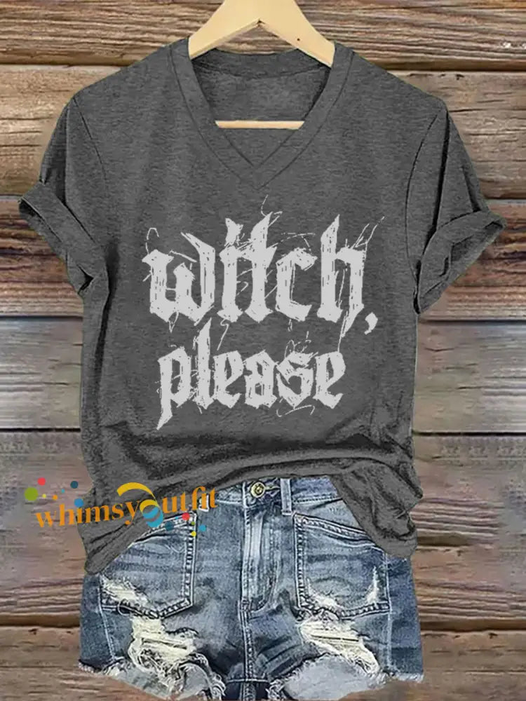 Women’s Halloween Witch Please Printed V neck T shirt Dark Gray / S