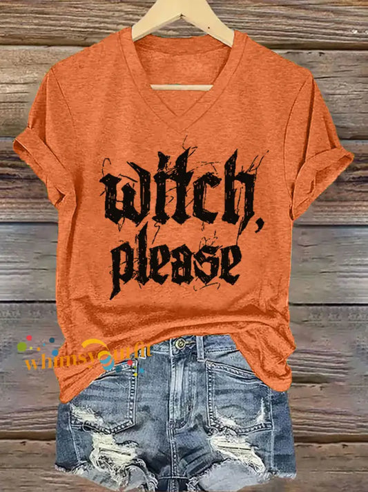 Women’s Halloween Witch Please Printed V neck T shirt Orange / S