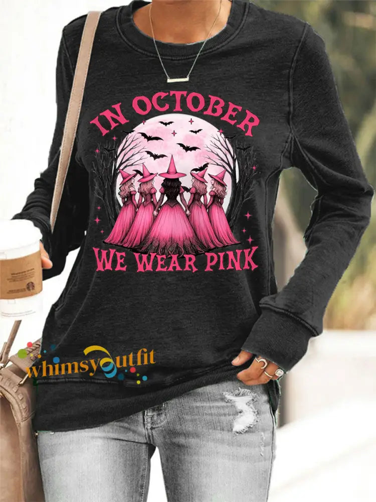 Women’s In October We Wear Pink,Pink Halloween Witch Print Breast Cancer Awareness Sweatshirt Black / S