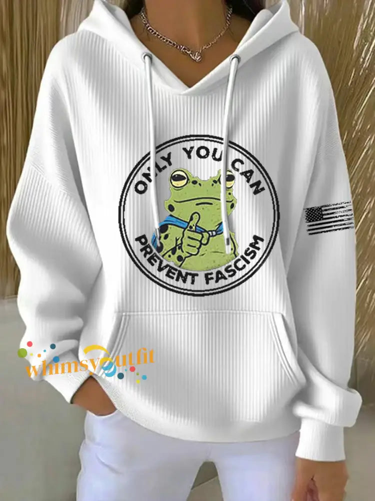 Women’s Only You Can Prevent Fascism Printed Hoodie White / S