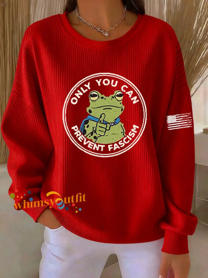 Women’s Only You Can Prevent Fascism Printed Sweatshirt Red / S