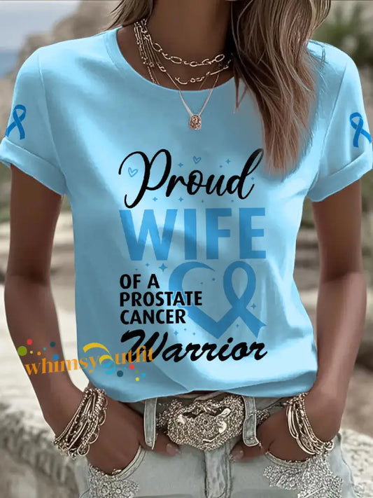 Women’s Prostate Cancer Awareness Wife T Shirt Light Blue / S