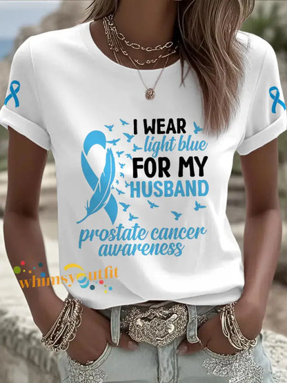Women’s Prostate Cancer Awareness Wife T Shirt White / S
