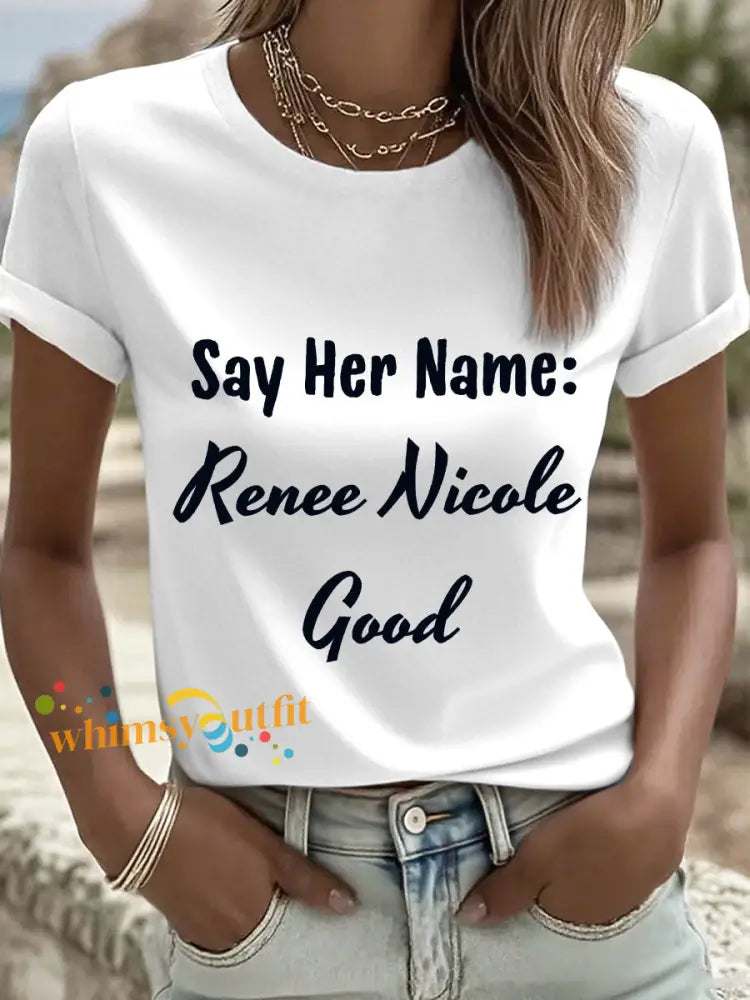 Women’s Say Her Name Renee Nicole Good Print T-Shirt White / S