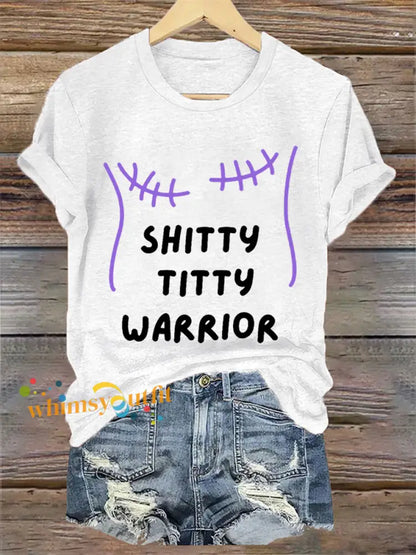 Women’s Shitty Titty Warrior Breast Cancer Awareness Support Tee White / S