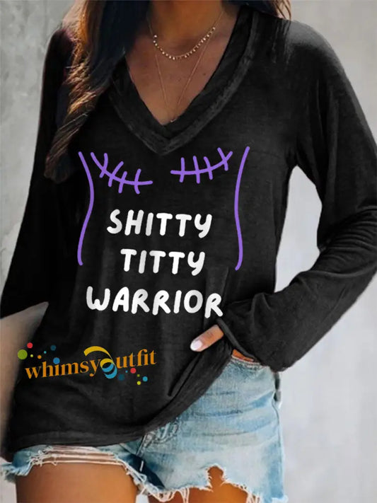 Women’s Shitty Titty Warrior Breast Cancer Awareness Support V Neck Long Sleeve Top Black / S